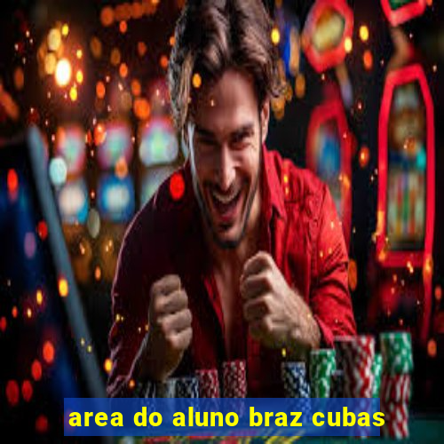 area do aluno braz cubas